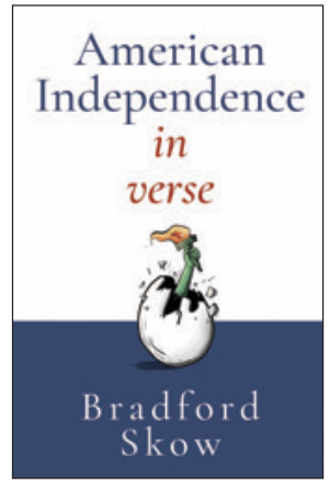 American Independence in Verse with Bradford Skow